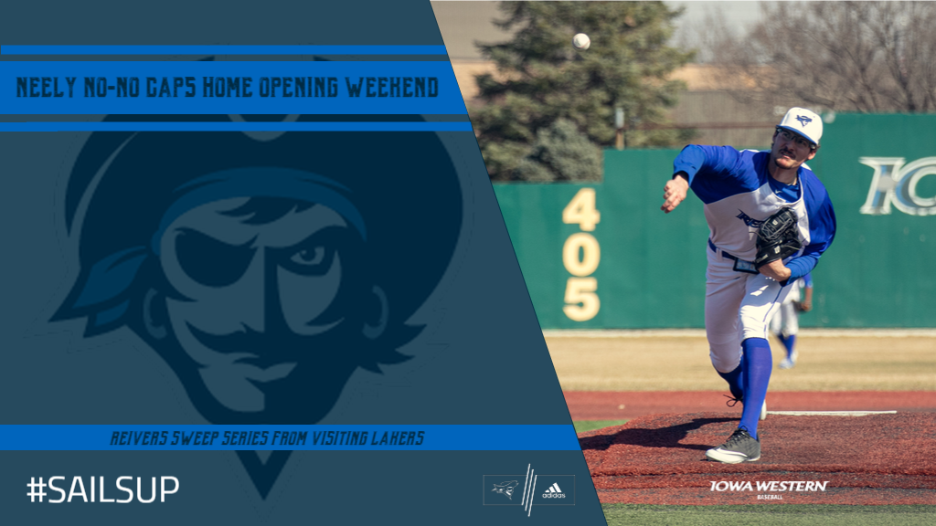 Neely's No-No Caps Opening Homestand Sweep for Reivers